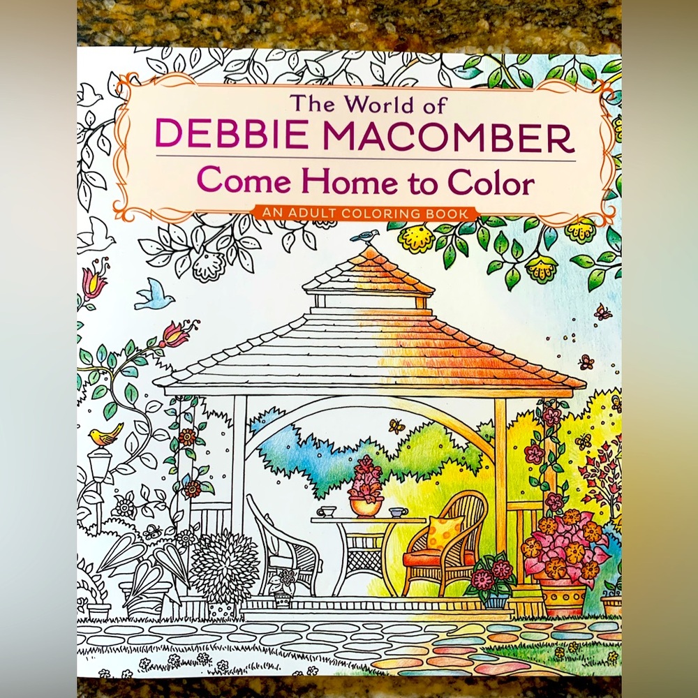 New The World of Debbie Macomber: Come Home to Color : An Adult Coloring Book